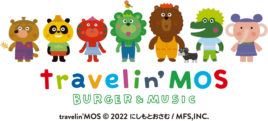 travelin'MOS BURGER & MUSIC travelin'MOS © 2022 にしもとおさむ / MFS,INC.